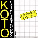 Disco remixed Koto - Visitors New Version 86 Special DJ s