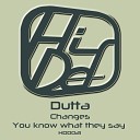 Dutta - You Know What They Say