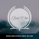 Andrey Keyton Irina Gi - Give It Back Original Mix