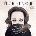 Madeeson And Co Madeeson - You Make Me Feel so Young