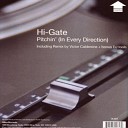 Hi Gate - Pitchin In Every Direction Extended Vocal Mix
