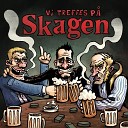 Br drene Hoss - Vi treffes pa Skagen