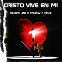 Eliseo L2U - Cristo Vive en Mi