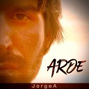 JorgeA - Arde