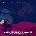 Jack Mazzoni ALAMO - Never Be the Same Again