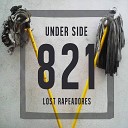 Under Side 821 feat Big Los Thr Cru2 - Dicen Que Son Calle