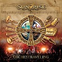 SUNRISE - Trust Your Soul Orchestraveling