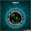 Tomcat - Epic Epic Remix