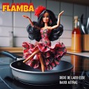 Flamba feat Ronald Mello Lady Agatha - Deixe de Lado Esse Baixo Astral Conselho