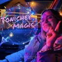 Tonichey - Магия Первый Зависимый…