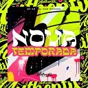 DJ IAGO ORIGINAL feat MC GW - Nova Temporada