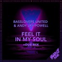 Basslovers United Andy Jay Powell - Feel It in My Soul Dub Mix