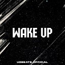 UzBeats Official - Wake Up Club Mix