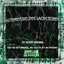 DJ SILVER ORIGINAL MC MTOODIO MC Vil da 011 feat MC BK7… - Automotivo dos Lacosteiros
