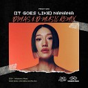 Peggy Gou - It Goes Like Nanana Dimas D Music Remix