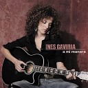 Ines Gaviria - Puede Ser