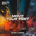 ALEX LARON - Move Your Feet