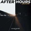 Aaron Darvin - After Hours