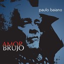 Paulo Baiano feat Antonio Saraiva Luis Fl vio Alcofra Netinho… - Drago