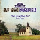 Jimmy Fortune - How Great Thou Art Old Time Gospel