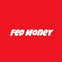 Bandoknockerz - Fed Money