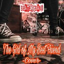 The Beatersband - The Girl of My Best Friend Cover