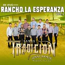 Banda Tradicion Sinaloense - A Quien No Le Gusta Eso