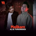 Ali feat Tursunshox - Malikam