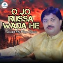 Sharafat Ali Khan Baloch - O Jo Russa Wada He