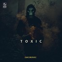 Zakirovec - Toxic