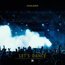 CoolDeep - Let s Dance