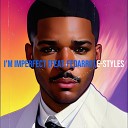 E Styles feat Fedarro - I m Imperfect