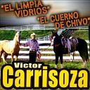 Victor Carrisoza - El Cuerno de Chivo