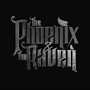 The Phoenix The Raven - Birth Demo