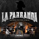 Banda patria chica - La Parranda