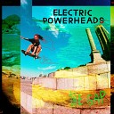 Electric Powerheads - The Gap