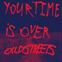 cxldstreets - Your Time Is Sped Up