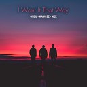 ONEIL KANVISE Aize - I Want It That Way