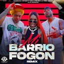 La Yensy Jordan Musicologo The Libro Yomel El Meloso feat Pv… - Mi Barrio Fogon Remix