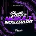 DJ WS 011 feat MC BM OFICIAL - Sinetica Nebulinosidade