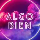 La B Grande - Algo Bien