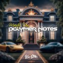 Maestro Don - Polymer Notes