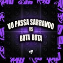 DJ Tom Beat V8 MC Indiazinha MC PEKENA DA Z O - Vo Passa Sarrando Vs Bota Bota