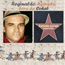 Reginaldo Azevedo - Feira da Cohab