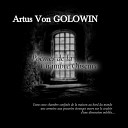 Artus Von Golowin - Les larmes ame res