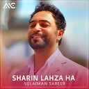 Sulaiman Sareer - Sharin Lahza Ha