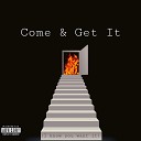 RHAMOM - Come Get It I Know You Want It