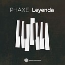 Phaxe - Leyenda