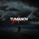 TUMANOV - Ураган prod by Бджола