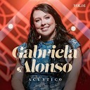 Gabriela Alonso - Se Eu Pudesse Playback